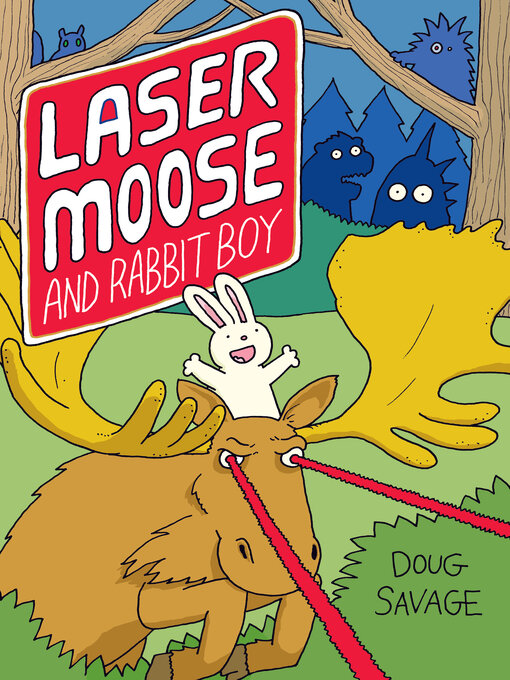 Cover image for Laser Moose and Rabbit Boy